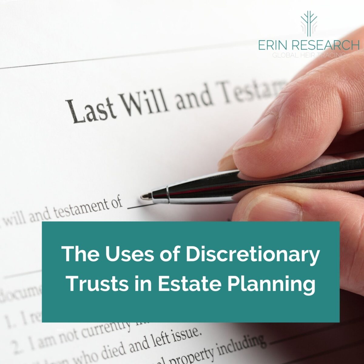 The Uses of Discretionary Trusts in Estate Planning Erin Research