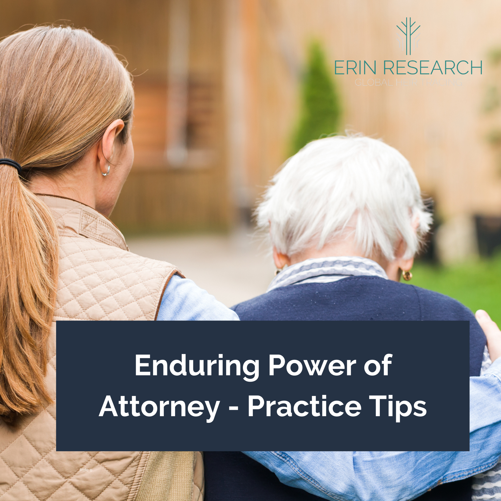 Enduring Power Of Attorney Top Practice Tips Erin Research
