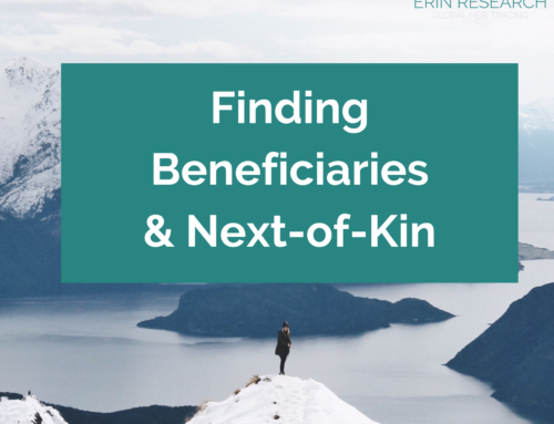 Finding Beneficiaries and Next-of-Kin